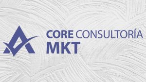 Consultoría Core-MKT, Tu Consultoría de Confianza.