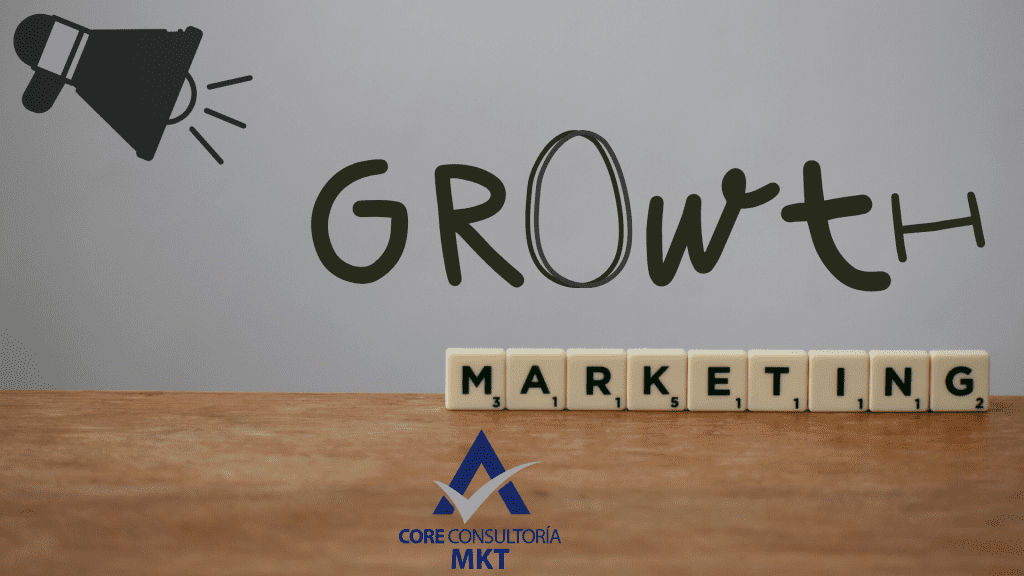 Growth Marketing ¿Qué es?