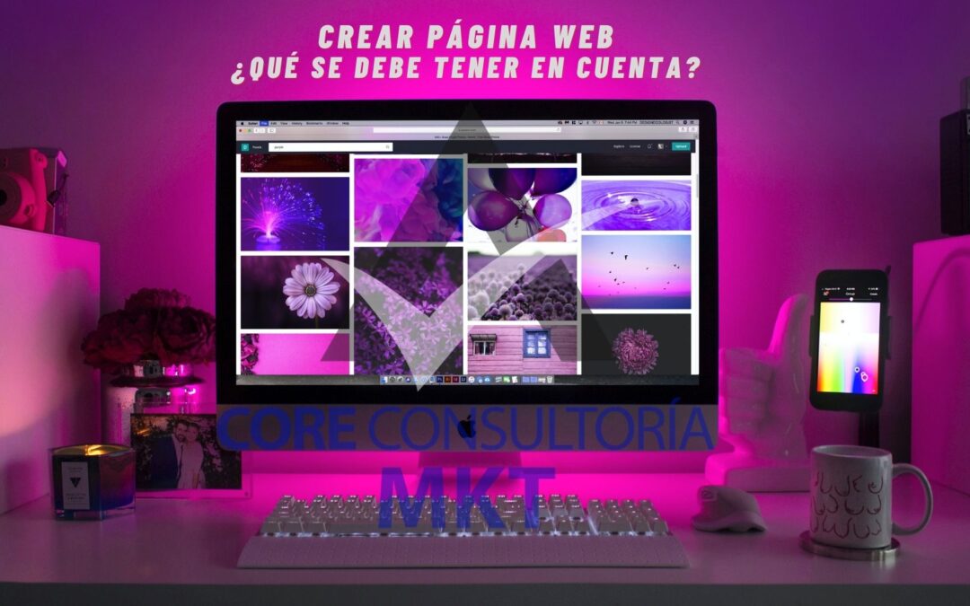 Crear página web, ¿Qué se debe tener en cuenta?