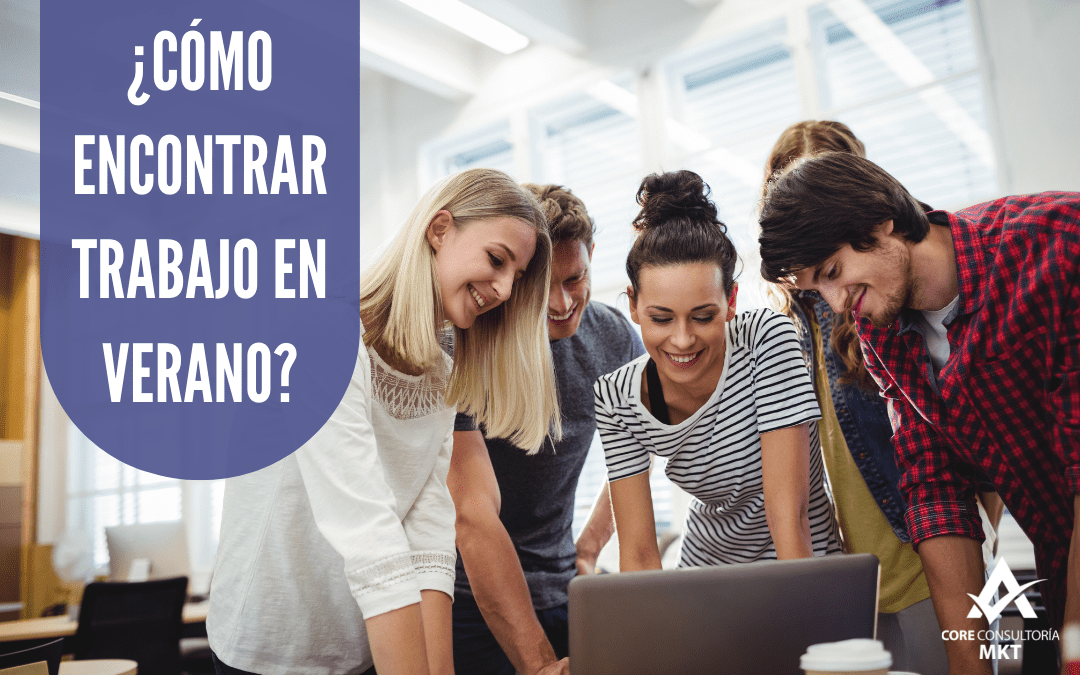 ¿Cómo encontrar trabajo en verano?